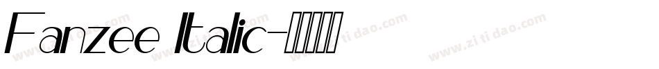 Fanzee Italic字体转换